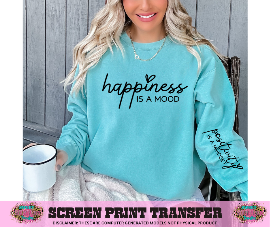 SINGLE COLOR SCREEN PRINT -HAPPINESS IS A MOOD