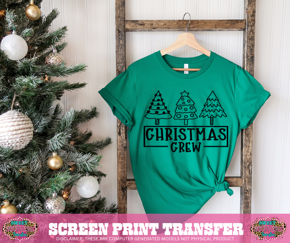 SINGLE COLOR SCREEN PRINT - CHRISTMAS CREW TREES