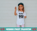 SINGLE COLOR SCREEN PRINT - MAMA IS MY BOO