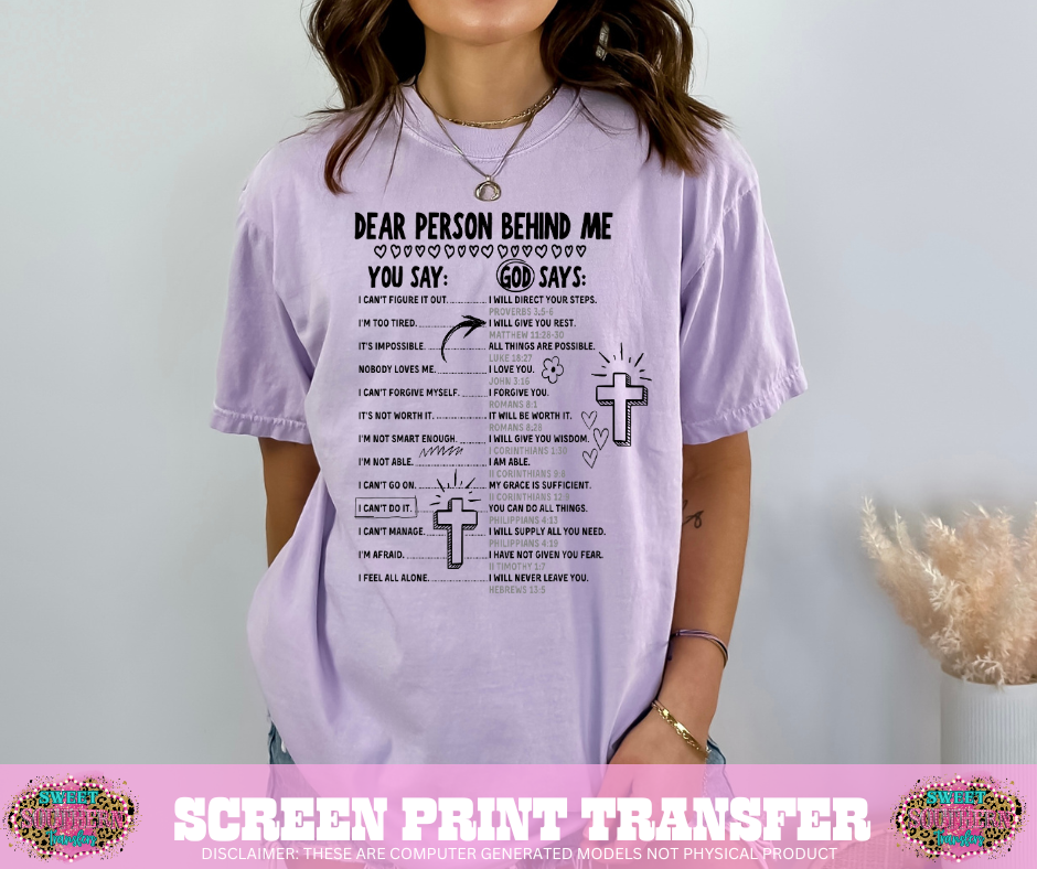 SINGLE COLOR SCREEN PRINT - DEAR PERSON BEHIND ME