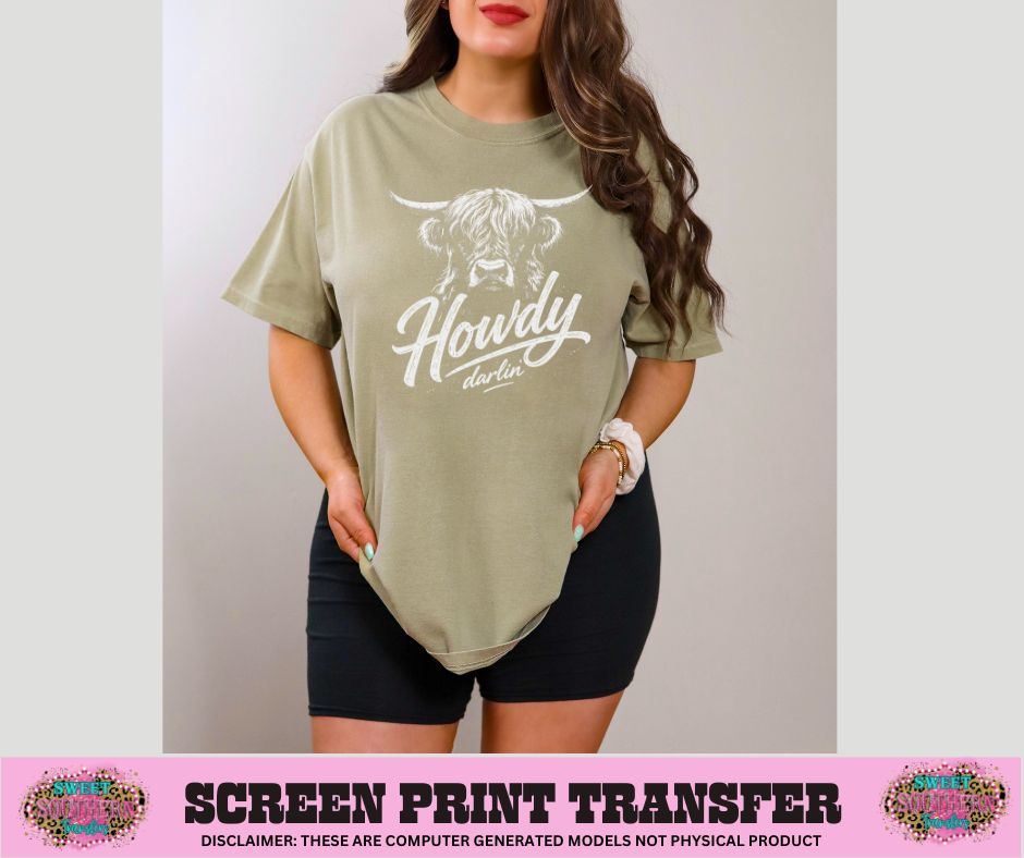 SINGLE COLOR SCREEN PRINT - HOWDY DARLIN