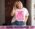 FULL COLOR SCREEN PRINT - IN OCTOBER WE WEAR PINK