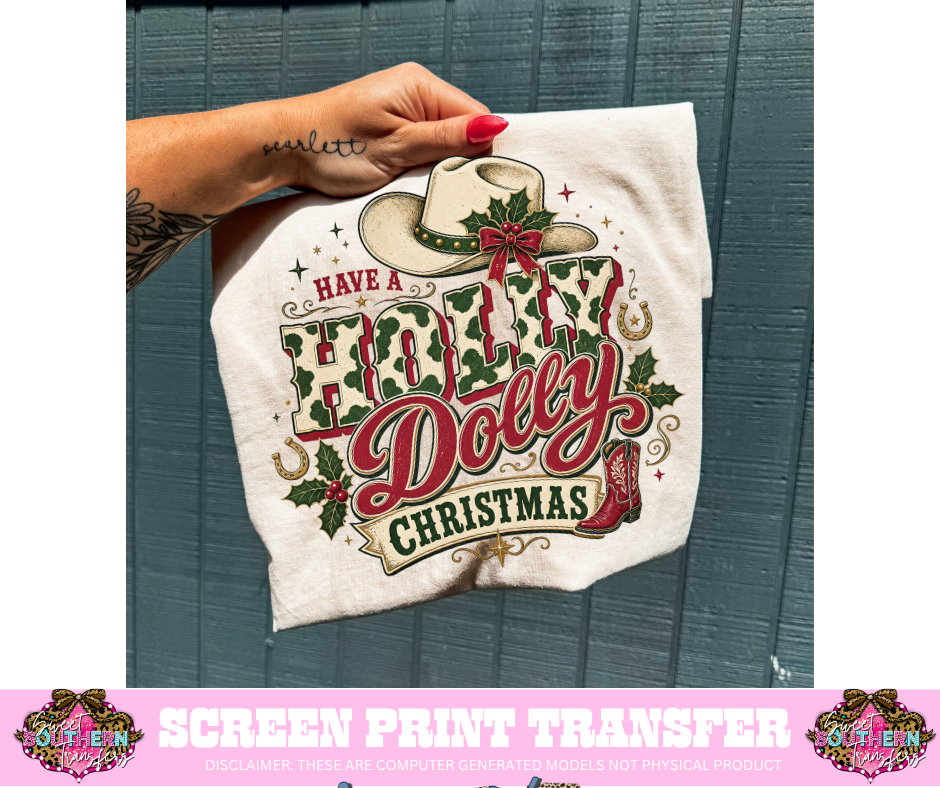 FULL COLOR SCREEN PRINT - HAVE A HOLLY CHRISTMAS
