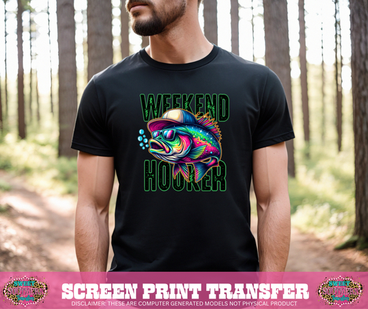 FULL COLOR SCREEN PRINT - WEEKEND HOOKER