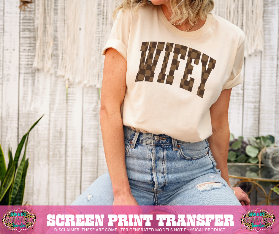 FULL COLOR SCREEN PRINT - WIFEY CHECK