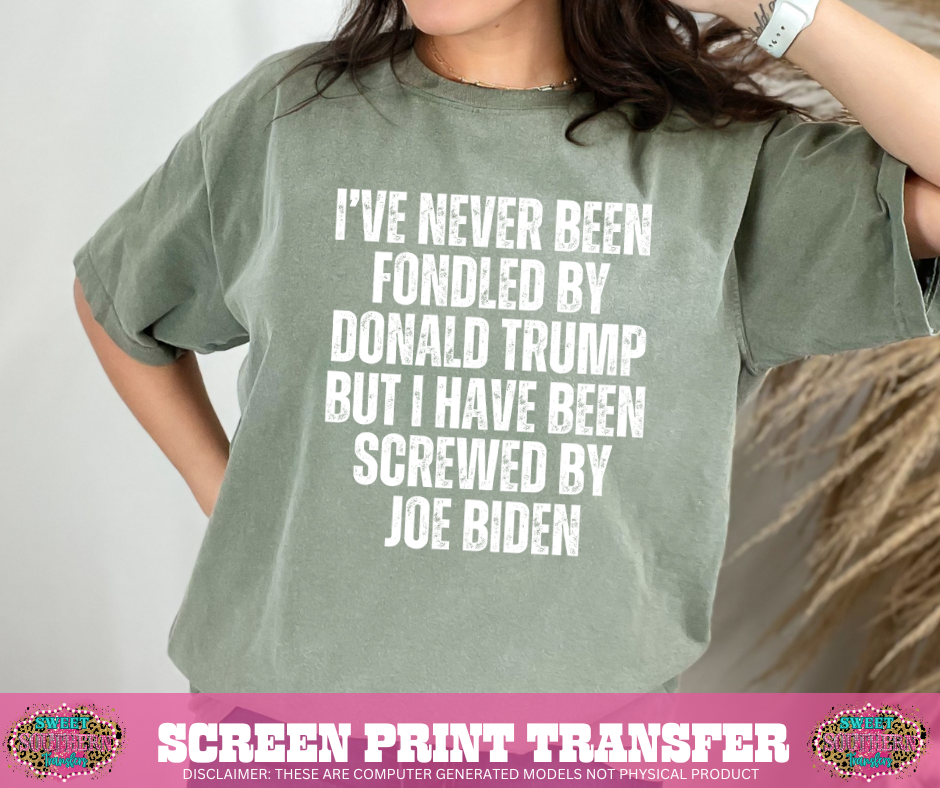 SINGLE COLOR SCREEN PRINT -   I'VE NEVER FONDLED BY D T