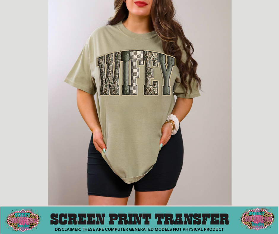 FULL COLOR SCREEN PRINT  - WIFEY CAMO VARISTY