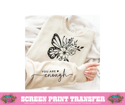 SCREEN PRINT - YOU ARE ENOUGH BUTTERFLY