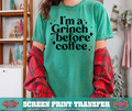 SINGLE COLOR SCREEN PRINT - I'M A G BEFORE COFFEE