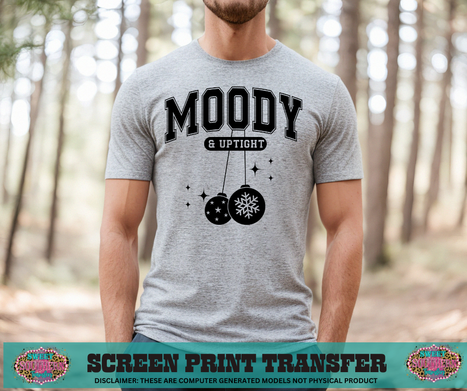 SINGLE COLOR SCREEN PRINT - MOODY AND UPTIGHT