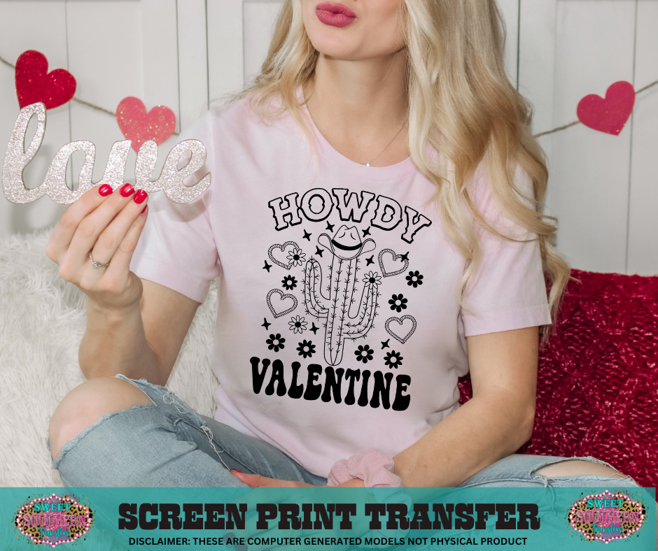 SINGLE COLOR SCREEN PRINT - HOWDY VALENTINE