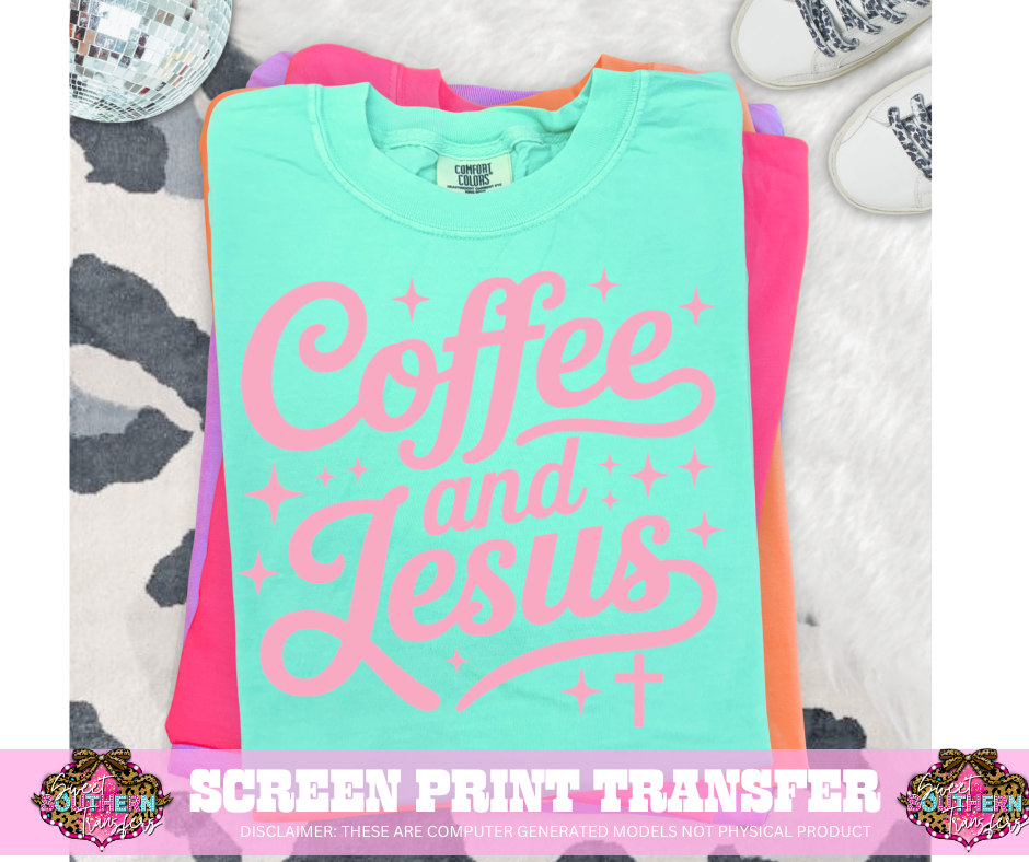 SINGLE COLOR SCREEN PRINT  - COFFEE AND JESUS