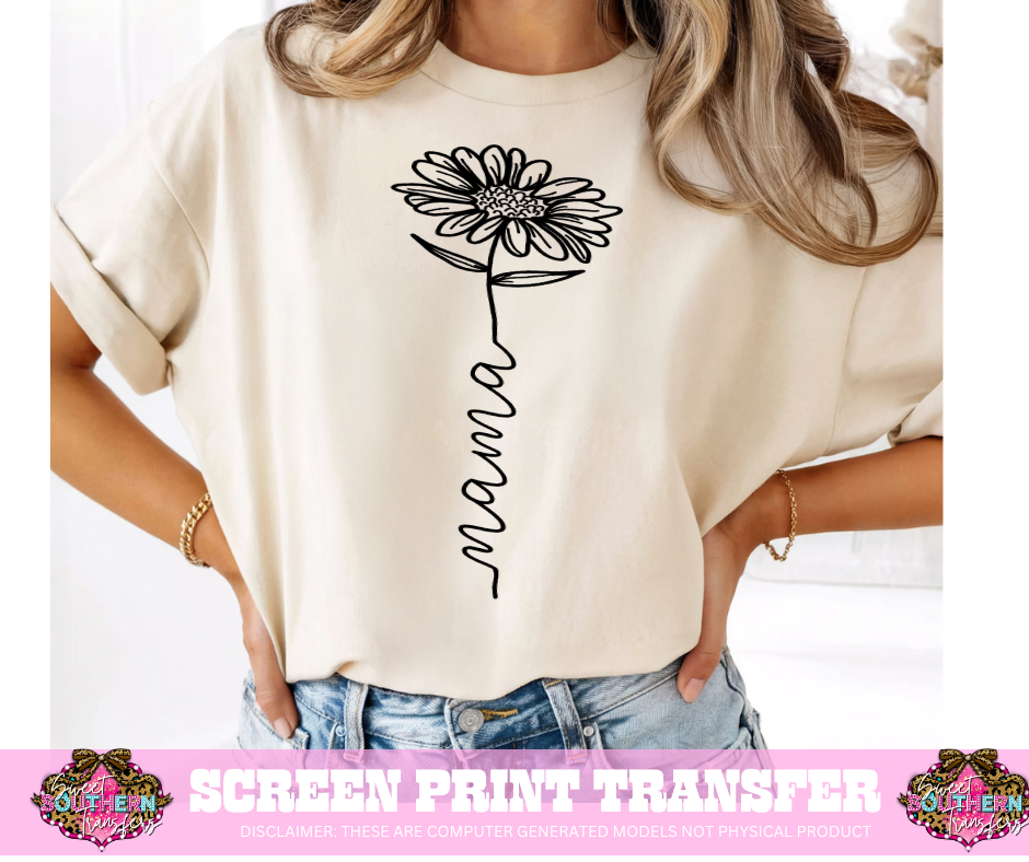 SINGLE COLOR SCREEN PRINT  - MAMA FLOWER