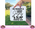 SINGLE COLOR SCREEN PRINT - MY PROBLEM IS I WANNA FOLLOW JESUS