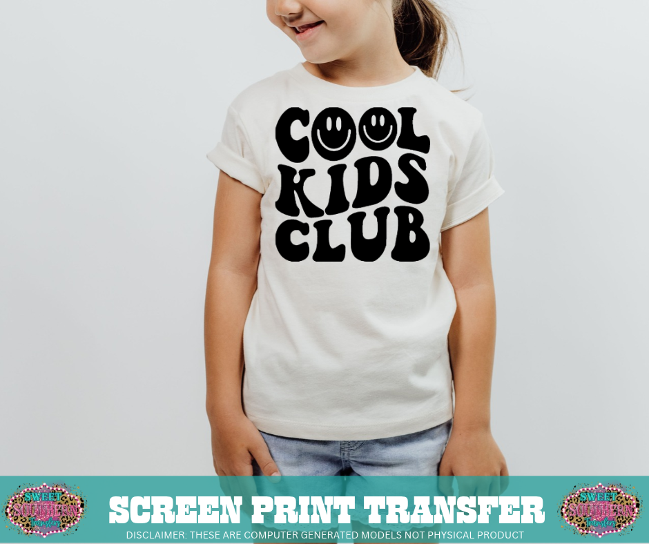 SINGLE COLOR SCREEN PRINT - COOL KIDS CLUB