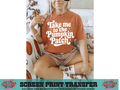 SINGLE COLOR SCREEN PRINT - TAKE ME TO THE PUMPKIN PATCH