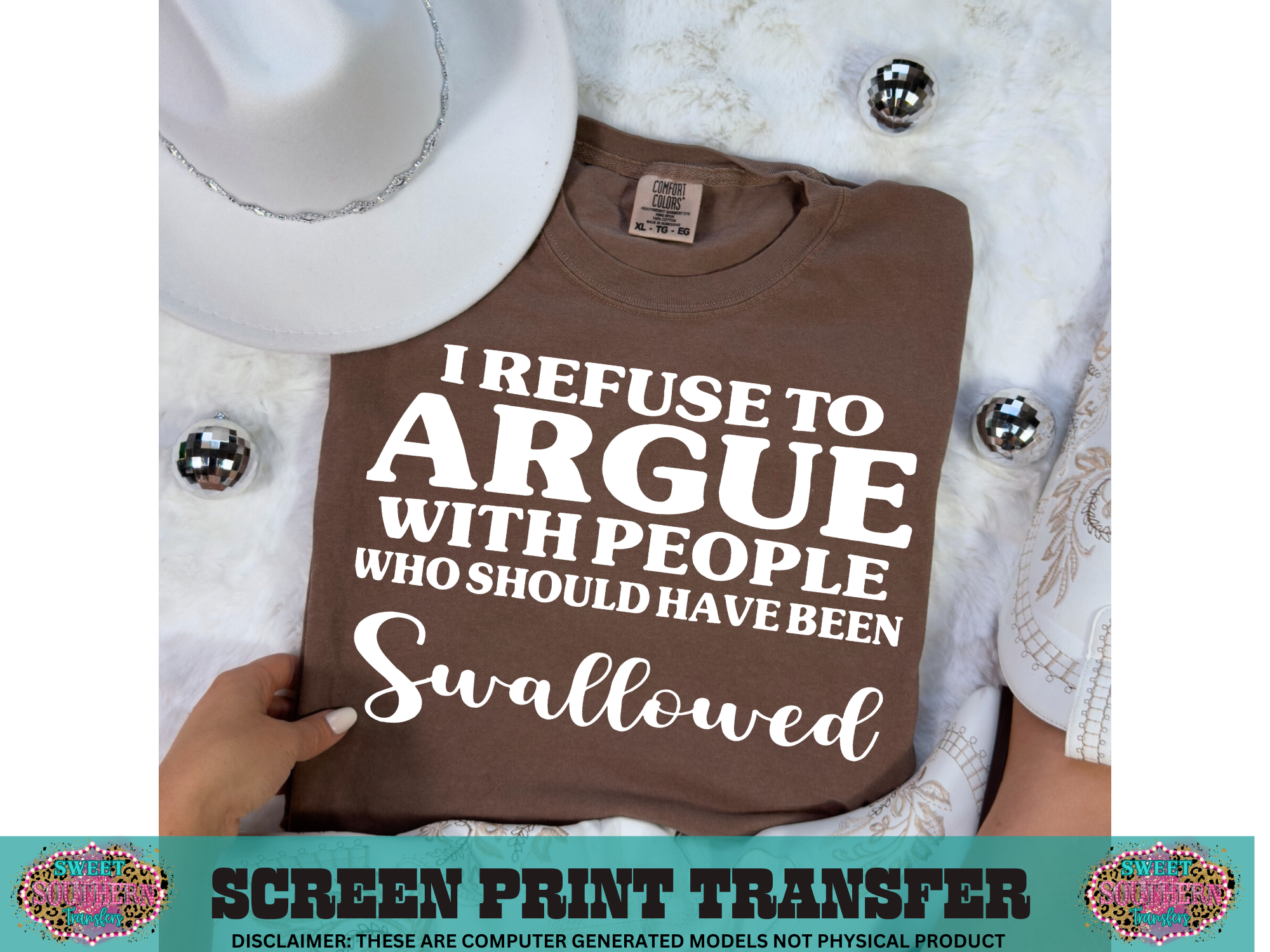 SINGLE COLOR SCREEN PRINT - I REFUSE TO ARGUE WITH PEOPLE