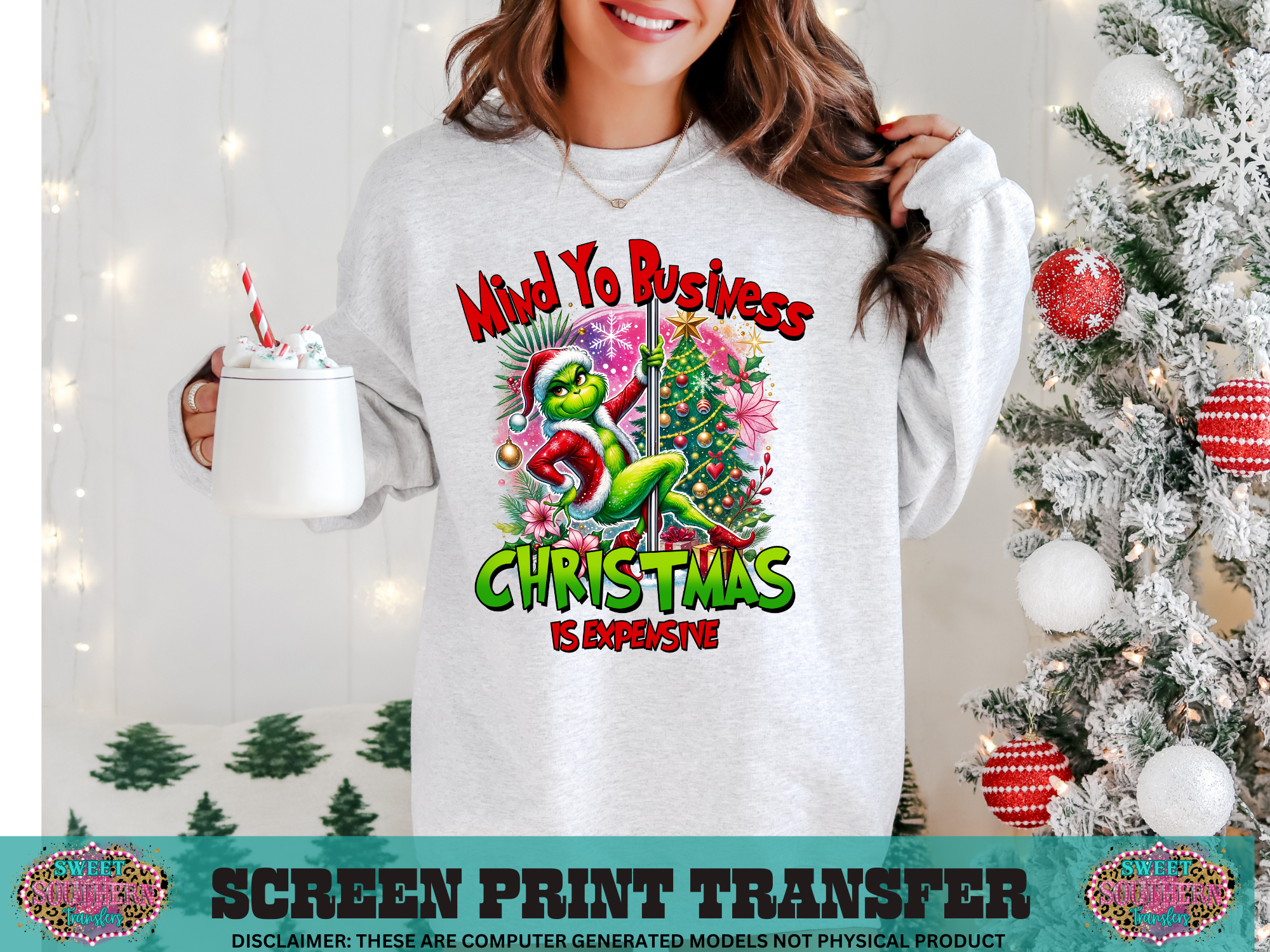 FULL COLOR SCREEN PRINT  - MIND YO BUSINESS CHRISTMAS IS EXPENSIVE