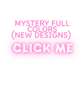 MYSTERY FULL COLORS (CLICK ME)