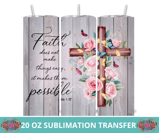 20 OZ SUBLIMATION TUMBLER WRAP -  FAITH CROSS