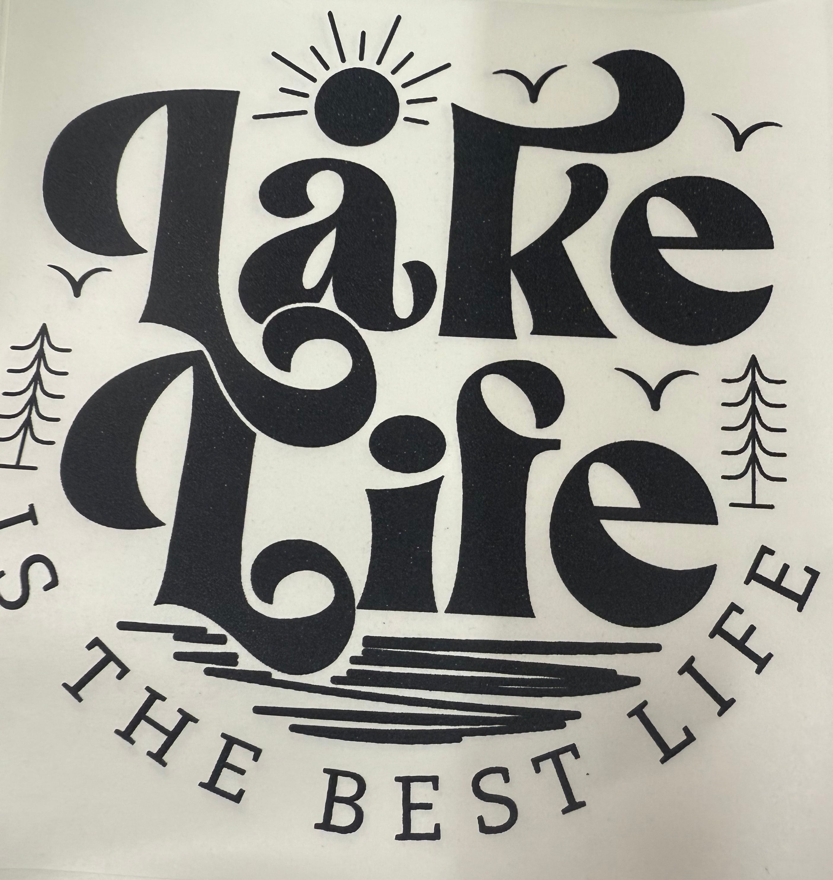 SINGLE COLOR SCREEN PRINT - LAKE LIFE