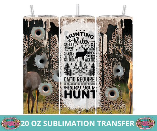 20 OZ SUBLIMATION TUMBLER WRAP -  HUNT DEER RULES