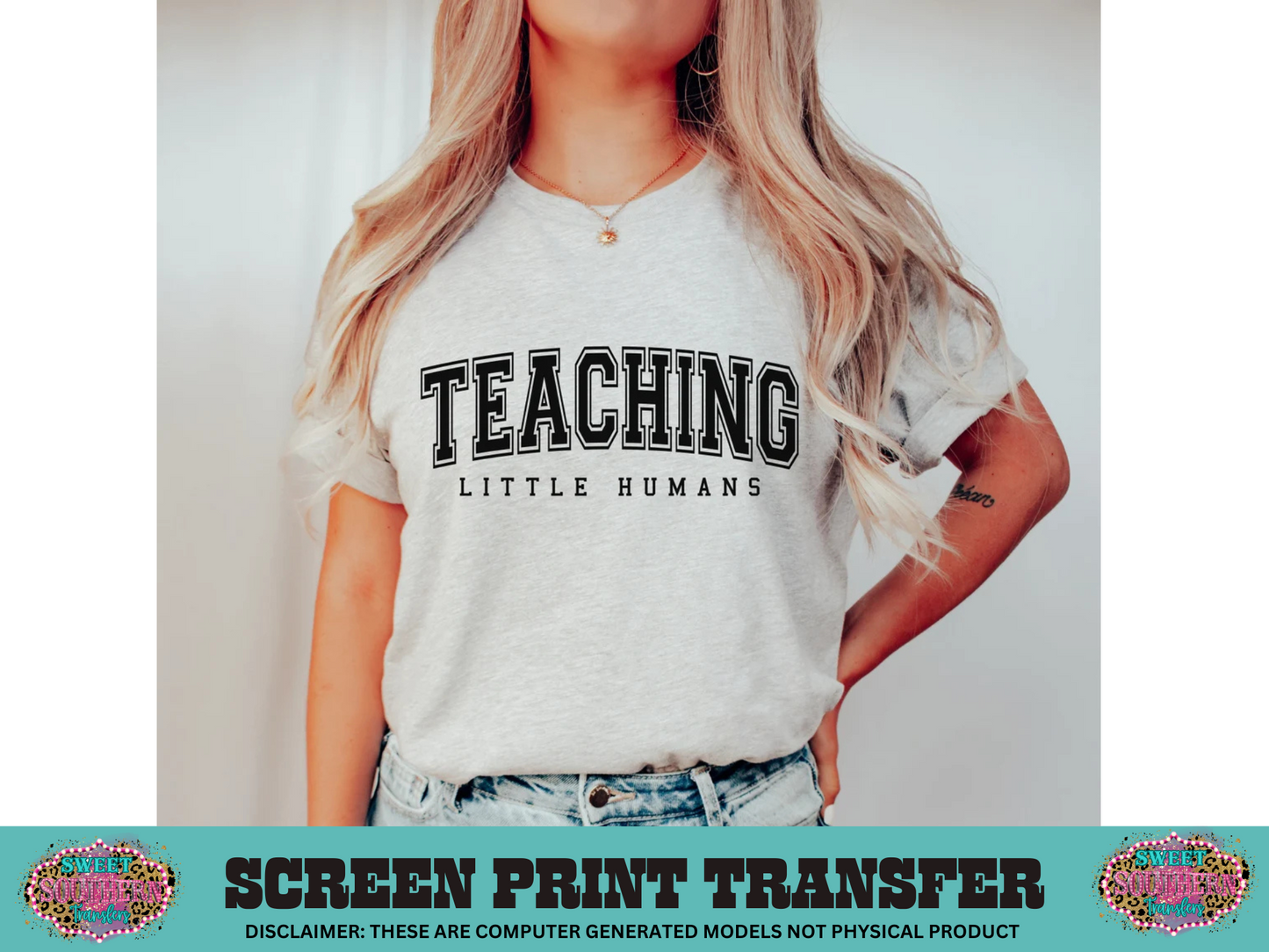 SCREEN PRINT - TEACHING LITTLE HUMAN