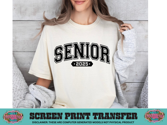 SINGLE COLOR SCREEN PRINT TRANSFER  - SENIOR 2025 VARISTY