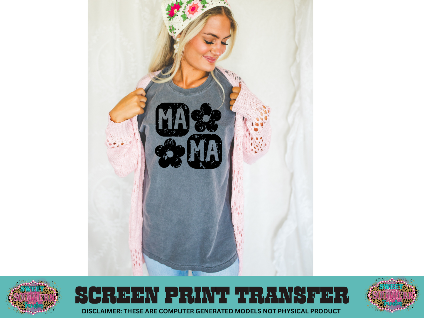 SINGLE COLOR SCREEN PRINT TRANSFER - MAMA FLOWER