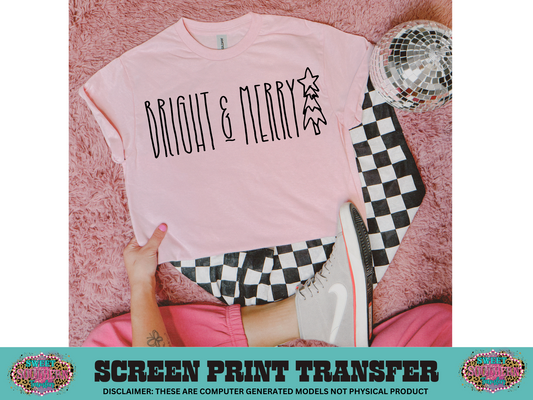 SINGLE COLOR SCREEN PRINT   - BRIGHT & MERRY