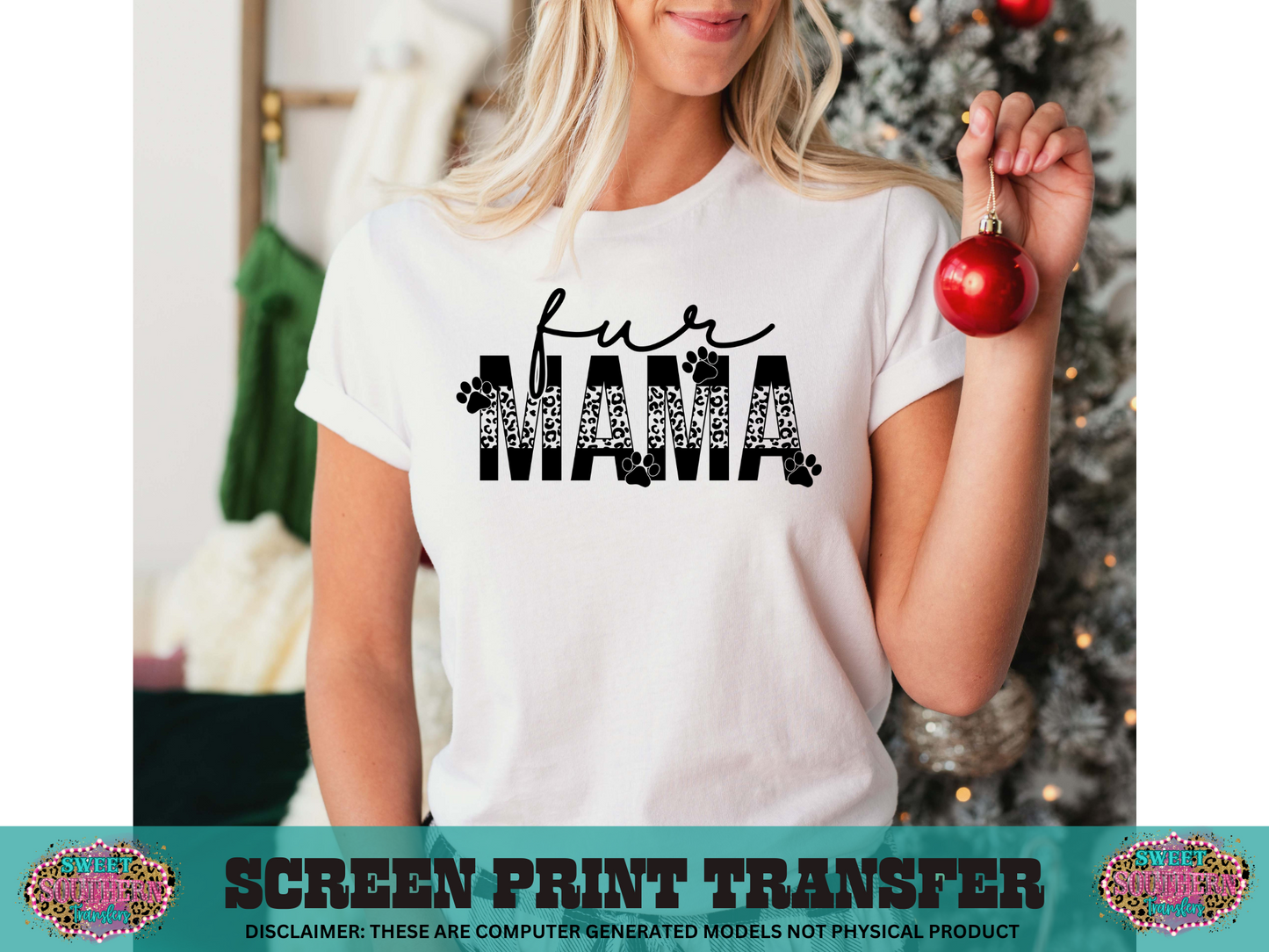 SINGLE COLOR SCREEN PRINT   - FUR MAMA