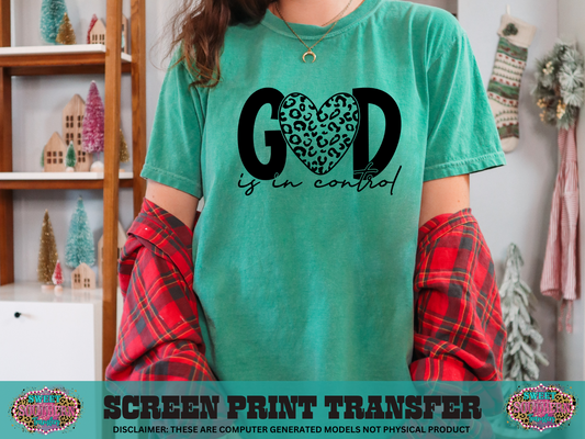 SINGLE COLOR SCREEN PRINT TRANSFER - GOD IS IN CONTROL