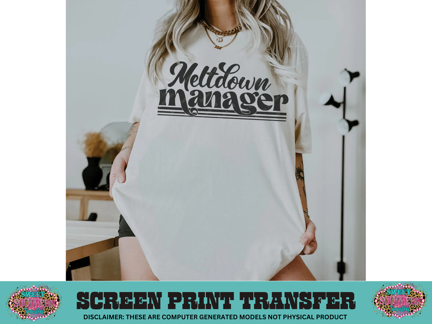 SINGLE COLOR SCREEN PRINT   - MELTDOWN MANAGER