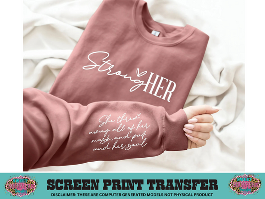 SINGLE COLOR SCREEN PRINT   - STRONG HER