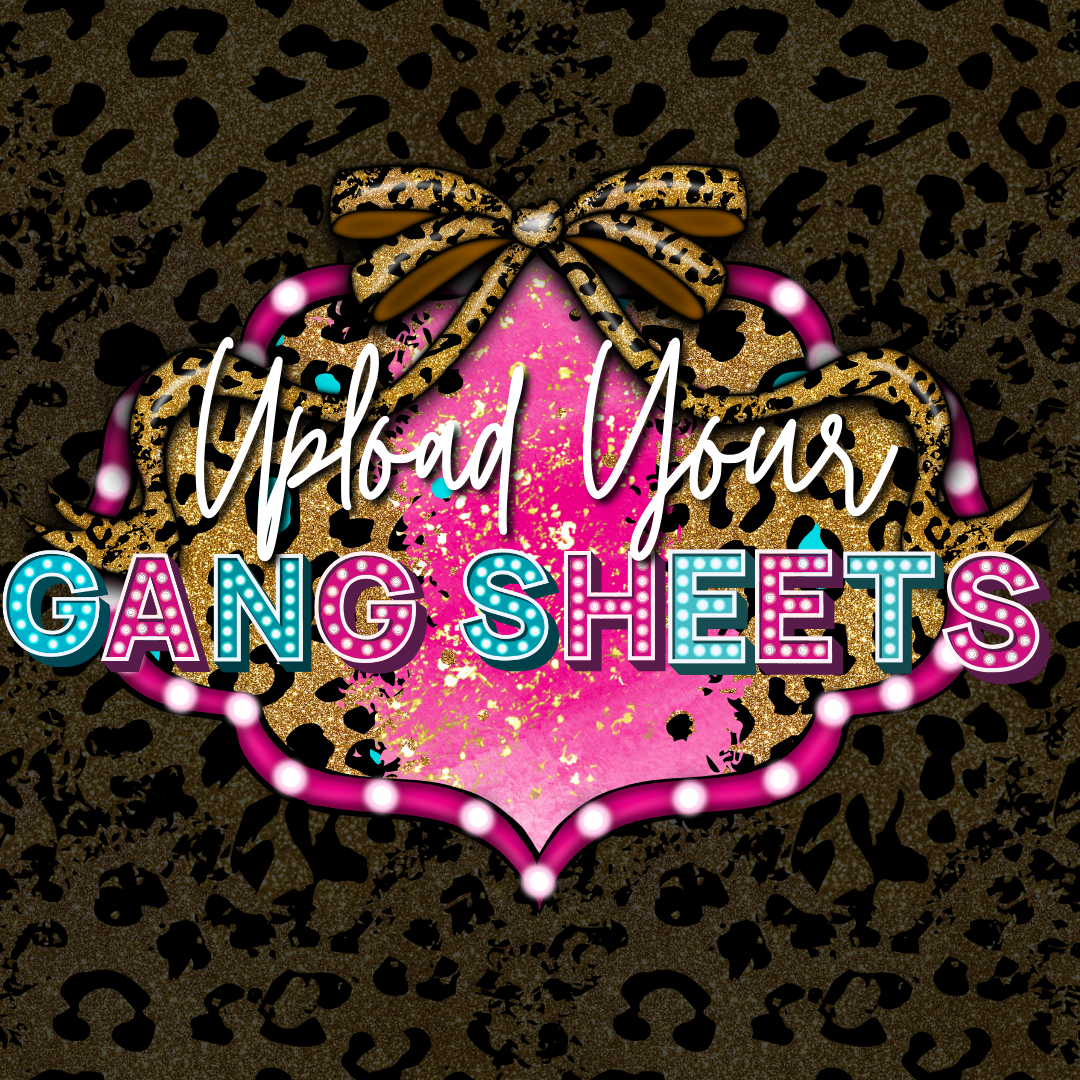 Custom: Upload RTP Gang Sheet