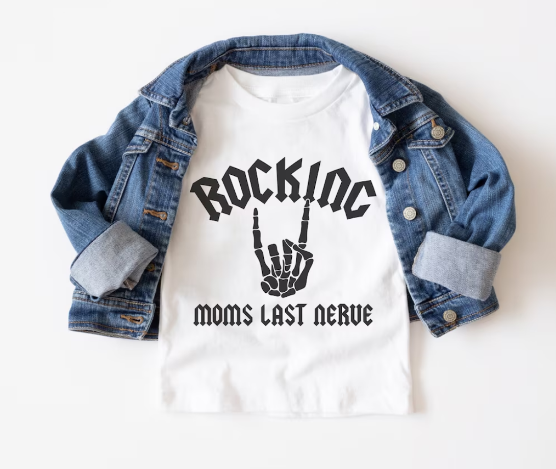 SINGLE COLOR SCREEN PRINT - ROCKING MOMS LAST NERVE